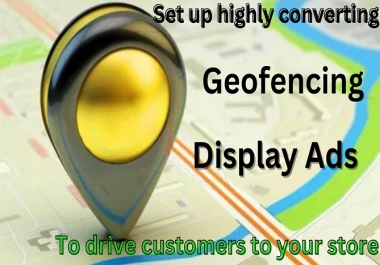 I will run converting and profitable geofencing ad campaign to grow your business