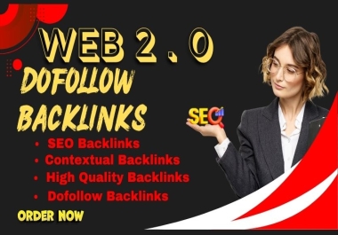 I Will Do 50 Web 2.0 High Authority Dofollow Backlinks