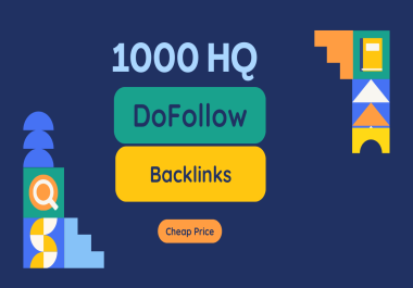 Deliver 1000 High-Quality,  Do-Follow Backlinks for Your URL's and Keywords