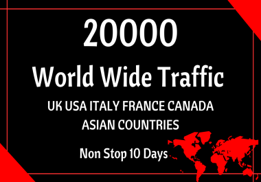 I Will send real world wide 20000+ visitors for 10 days