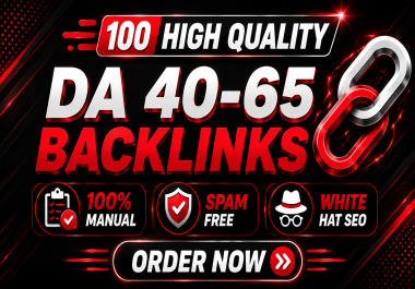 I will create 100 DA 40- 60 contextual SEO backlinks for your website
