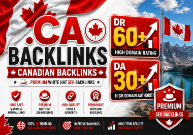 I will create 100 High-Quality. CA Canadian DR 60+ and DA 30+ PBN Backlinks