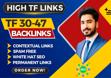 I will create 300 High TF 30+ contextual dofollow Backlinks