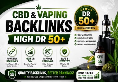 50 Powerful CBD SEO Backlinks DR 50+ Dofollow Vaping Backlinks