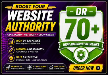 Increase Your Site Authority ahrefs domain rating DR 70+ Guaranteed