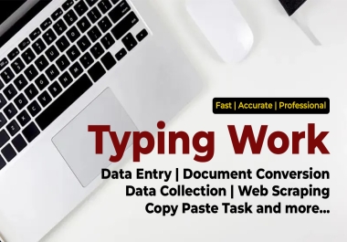 Data Entry,  Typing, ,  Copy Paste Task,  Convert PDF and Other Files into Word
