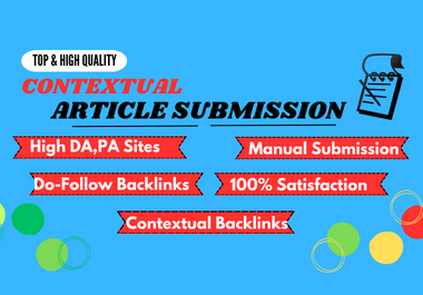 I will Build 50 Top And High Quality Article Submission Backlinks