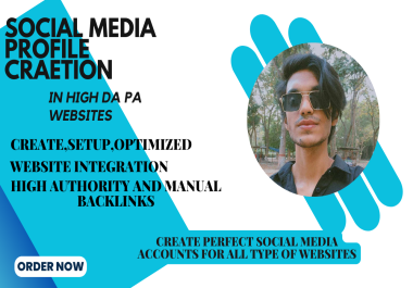 i will do high authority social profile creation backlinks