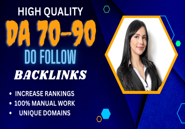 High Quality Backlinks With DA 70-90+ Link Building Service For Google Ranking
