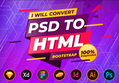 I will convert figma to html, xd to html css, psd to html responsive bootstrap 5