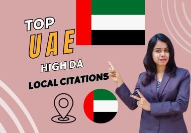 I will build top uae,  dubai local citations