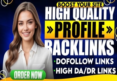 Get 300 High DA DR Profile Backlinks Buy 2 get 1 free