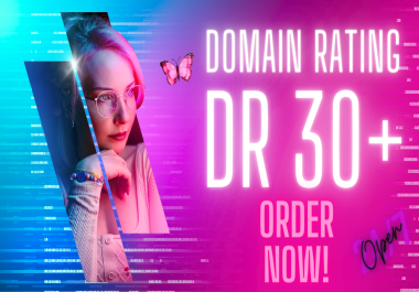 i will increase ahrefs domain rating dr 30 in just 14 days