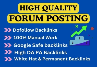 I will do manually 60 forum posting dofollow backlinks