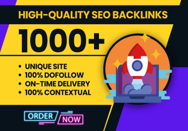 Create 1000+ Contextual High Quality Mix SEO Backlinks for Google Rank