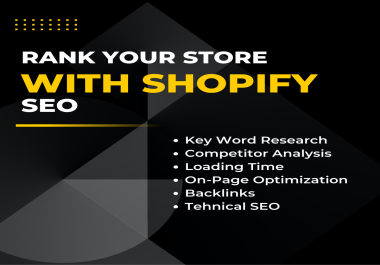 I will Do OnPage and OffPage Shopify SEO for your website