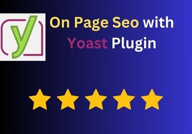 I will do full On Page Off Page SEO for wordpress with Yoast plugin.