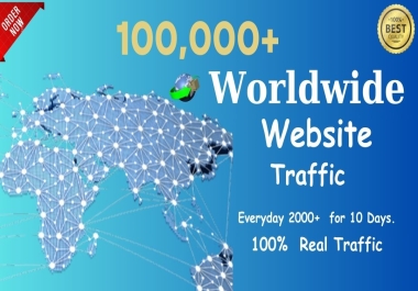 100,000 real human visitors from worldwide traffic to your website