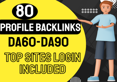 80 Profile Backlinks from High-Authority Domains