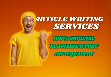Original 400+ words article writing services plagiarism free