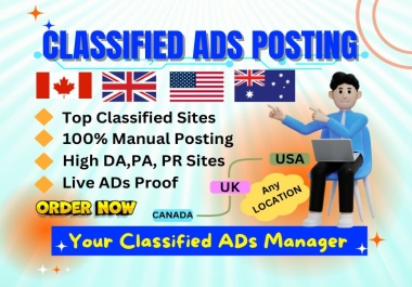 I will provide 100 classified ads posting in top sites of worldwide.