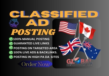 I will post classified ads on top rated USA,  UK,  Canada,  Australia Classified Ads Posting sites.