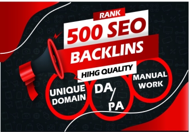 Rank your website by 500 top quality SEO Backlinks DA 50+ Do-follow authority backlinks