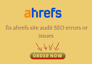 fix ahrefs site audit SEO errors or issues