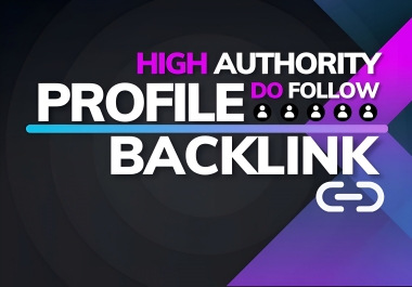 Manually 250 HQ Profile Backlinks With High DA PA Website.