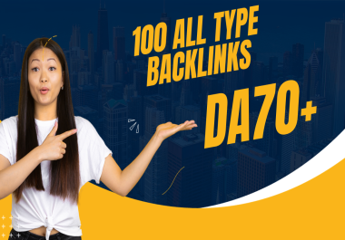 increase ranking with 100 high quality backlinks PA DA TF CF all type