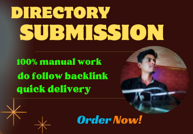 I will create 40 directory submissions do follow backlinks high da pa site