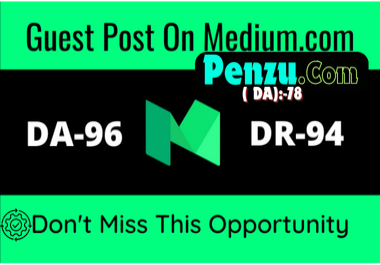 Get Write & Publish 2 Guest Post On Penzu,  Medium,  Permanent SEO Backlinks
