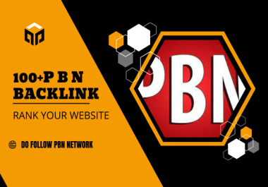 BUILD ALL DA 100 DOFOLLOW PBN BACKLINK TO RANK FIRST YOUR WEBSITE WITH SEO BACKLINK