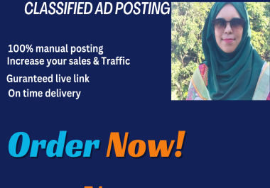 I will post your ad posting classified ads on high quality posting sites worldwide.