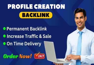 I will create 35 SEO profile creation backlinks,  from high da pa sites