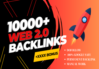 Create 10000+ High-Quality Dofollow Web 2.0 Backlinks