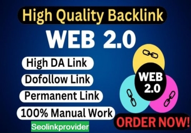 I Will do 50 Web 2.0 High Quality Backlinks Improve Your Website Ranking