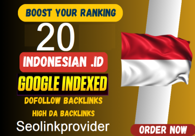 Boost Your Ranking with 20. id Indonesian Domains Google Index Dofollow Backlinks