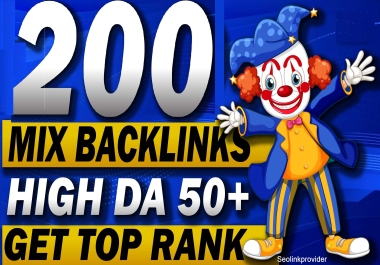 Boost Your Website Ranking with 200 Mix SEO Backlinks DA50+