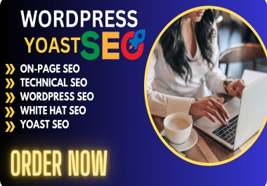 Complete On-page SEO and Technical Optimization for your WordPress website