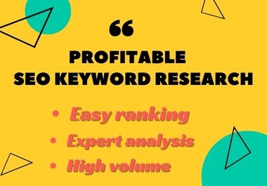 I will do profitable SEO keywords research for your business