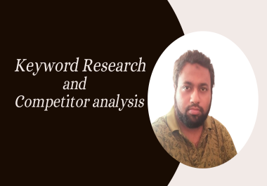 I will do profitable seo keyword research and competitor analysis by semrush and ahrefs