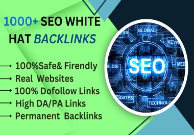 Premier Link Building Service Boost Your SEO with 1000+ High-Quality,  Permanent DoFollow Backlinks