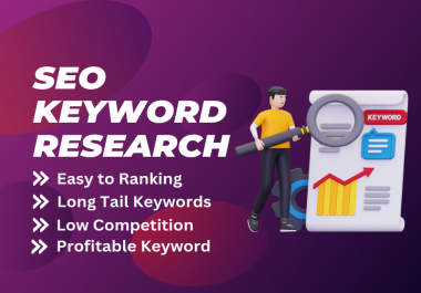 I will do Keyword Research Report for better SEO results.
