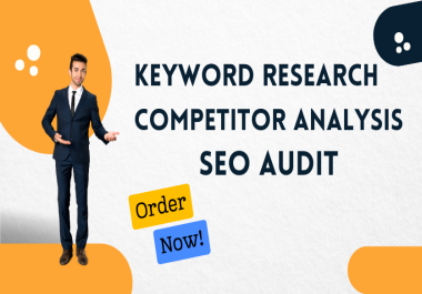 I will do keyword research competitor analysis and SEO audit
