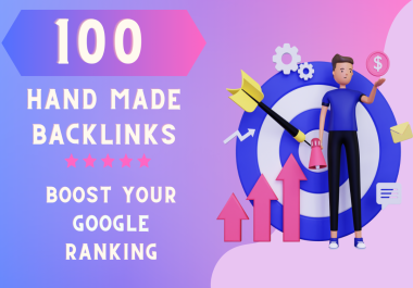 100 DO Follow Hand Made Google Friendly Backlinks With Anchor Text And Report