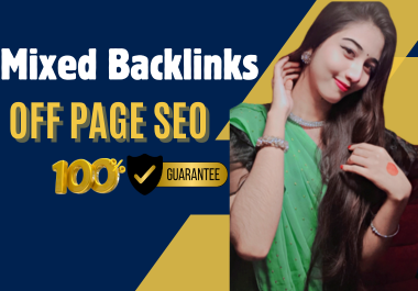 I will create 300 mixed high DA PA link building backlinks for SEO