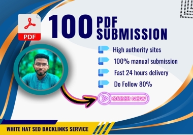 I will submit PDF submission to 100 High DA PA document sharing website