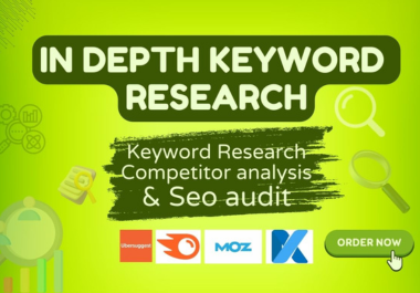 run in depth keyword research & competitors analysis