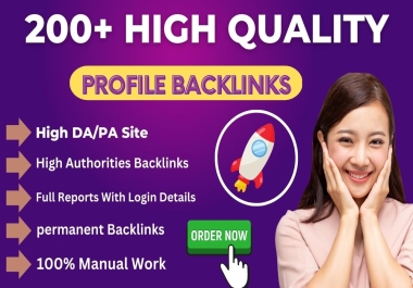 I will create 200 high da dofollow SEO profile backlinks